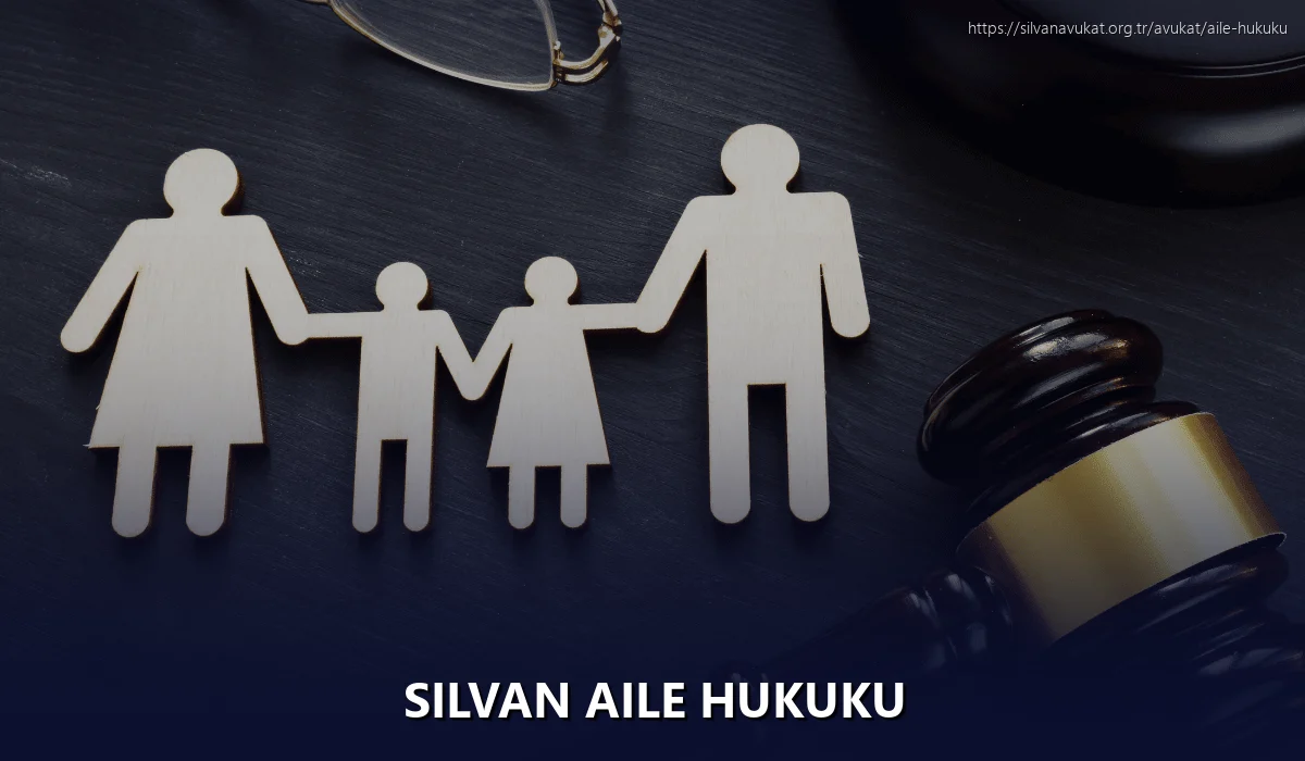 Silvan Aile Hukuku